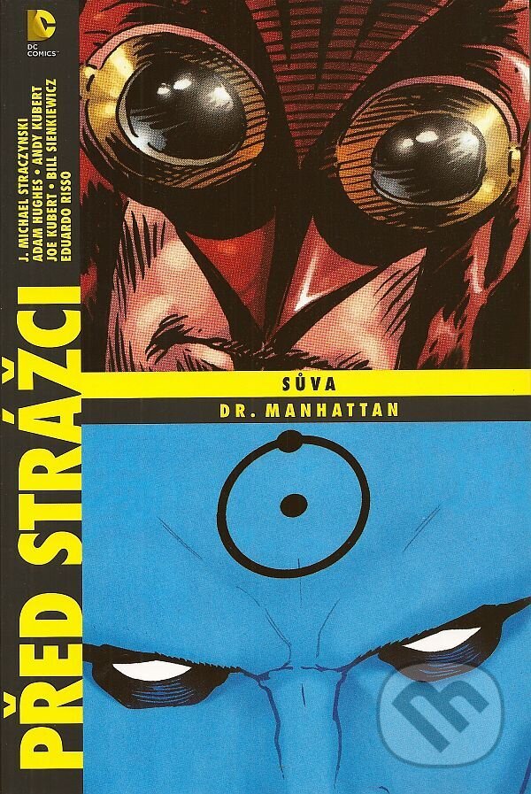 Kniha: Před Strážci: Sůva / Dr. Manhattan (váz.) (J. Michael Straczynski). BB/art, 2014