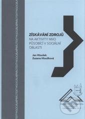 Levně Získávání zdrojů na aktivity NNO působící v sociální oblasti