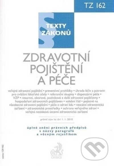 Levně Zdravotní pojištění a péče, právní stav ke dni 1. 1. 2010