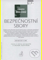 Levně Bezpečnostní sbory, právní stav ke dni 01.03.2009,sešit č.112