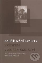 Kniha Zajišťování kvality v českém vysokém školství