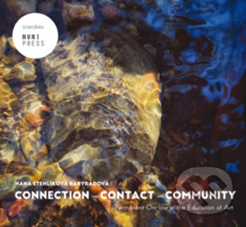 Kniha CONNECTION-CONTACT-COMMUNITY