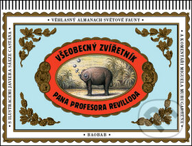 Levně Všeobecný zvířetník pana profesora Revilloda (Věhlasný almanach světové fauny) - kniha z kategorie Biológia