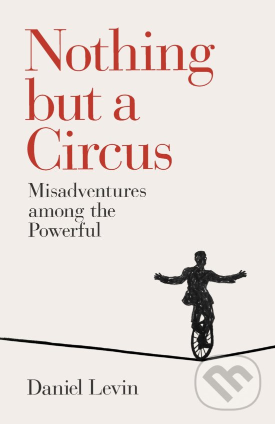 Kniha Nothing but a Circus