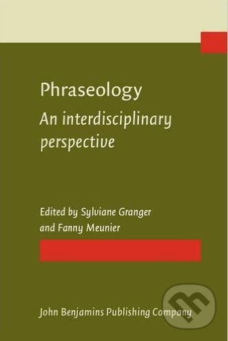Levně Phraseology (An interdisciplinary perspective) - Sylviane Granger - kniha z kategorie Humanitné a spoločenské vedy