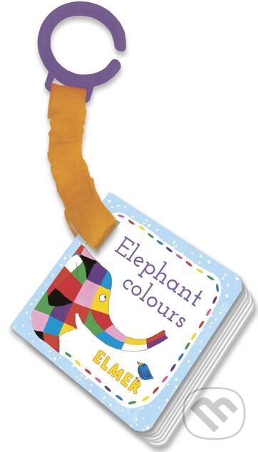 Levně Elmer: Elephant Colours - David McKee - kniha z kategorie Pre deti a mládež