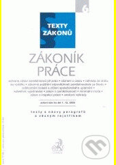 Kniha: Zákoník práce. Komentář, 1. vydání (M. Bělina). C. H. Beck, 2007