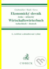 Kniha: Ekonomický slovník česko-německý Wirtschaftswörterbuch tsechitsch-deutsch (Marek Grabmüller). C. H. Beck, 2004