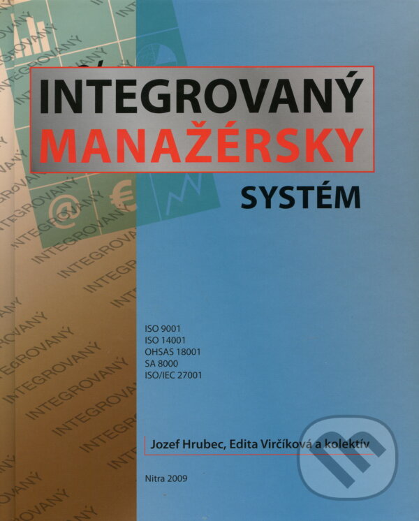 Levně Integrovaný manažérsky systém - Jozef Hrubec - kniha z kategorie Biznis a manažment