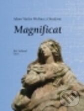 Kniha: Adam Michna: Magnificat (Jiří Sehnal). , 2013