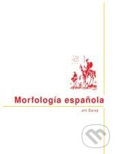 Kniha: Morfología espaňola (Ladislav Daniel). , 2000