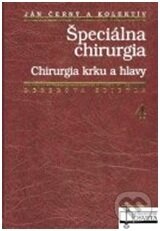 Kniha: Špeciálna chirurgia 4 (Černý a kolektív). Osveta, 1995