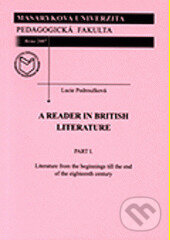 Kniha: A Reader in British Literature (Lucie Podroužková). Masarykova univerzita, 2011