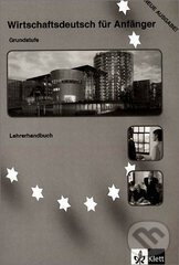 Kniha Wirtschafts. für Anfänger 1 Grund. LHB