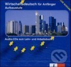 Wirtschaftsdeutsch für Anfänger, Aufbaustufe 2CD - Dominique Macaire, Gerd Nicolas