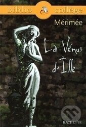 Kniha: La Vénus d'Ille (Prosper Mérimée). , 1999
