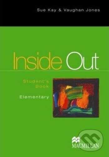 Levně Inside Out Elementary : Student's Book - Sue Kay, Vaughan Jones