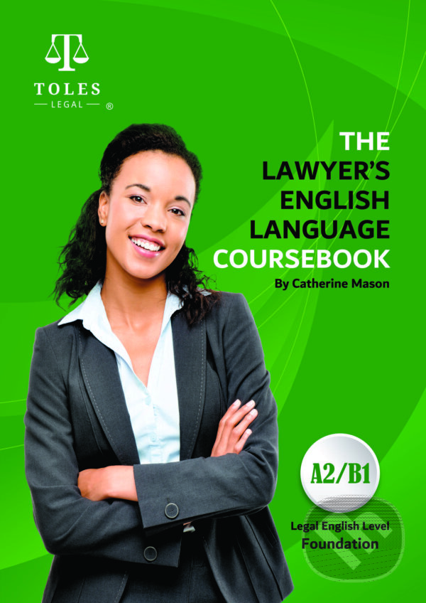 Levně The Lawyers English Language Coursebook - Foundation Level A2/B1 - kniha z kategorie Jazykové učebnice a slovníky