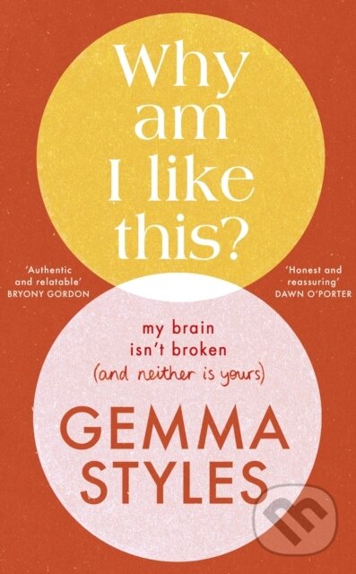 Kniha: Why Am I Like This? (Gemma Styles)