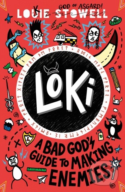 Levně Loki (A Bad God's Guide to Making Enemies) - Louie Stowell - kniha z kategorie Beletria