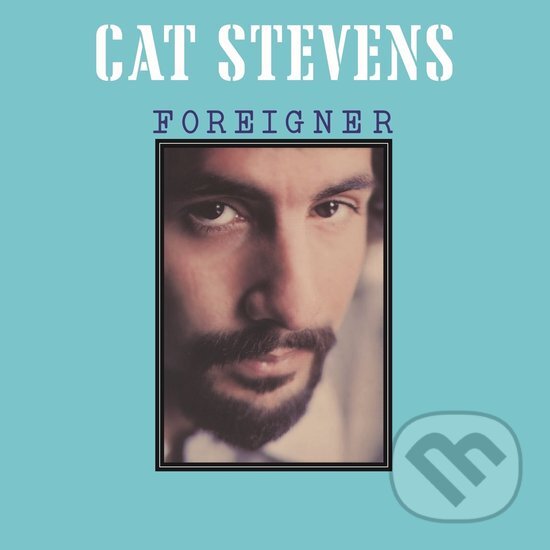 Hudební CD: Cat Stevens: Foreigner (Hudobné albumy). Hudobné albumy, 2024