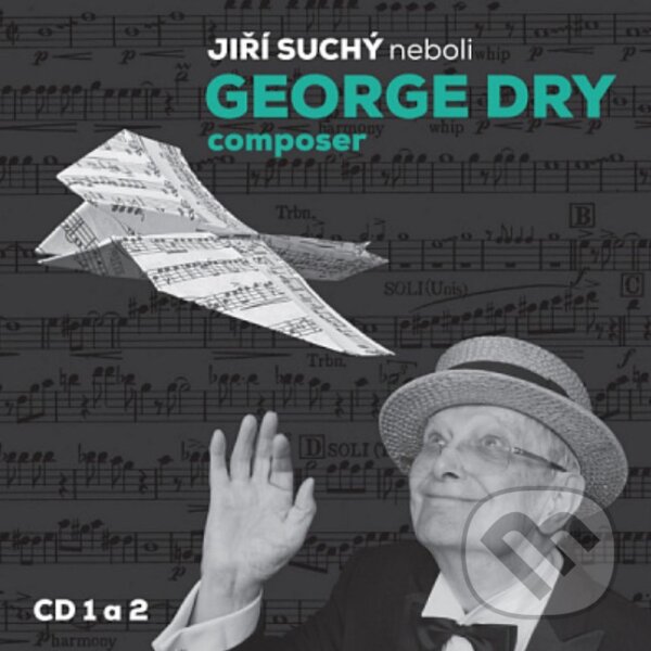 Levně Jiří Suchý: Jiří Suchý neboli George Dry Composer (2 CD)