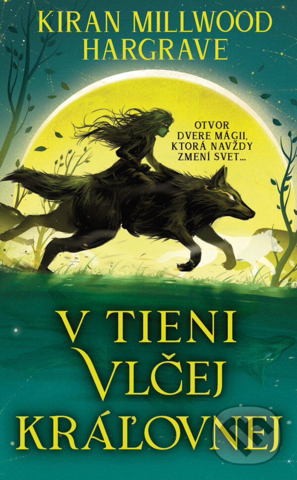 Levně V tieni vlčej kráľovnej - Kiran Millwood Hargrave - kniha z kategorie Fantasy