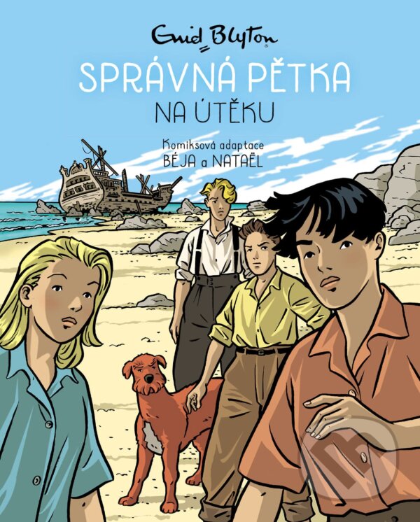 Kniha: Správná pětka na útěku (Enid Blyton)
