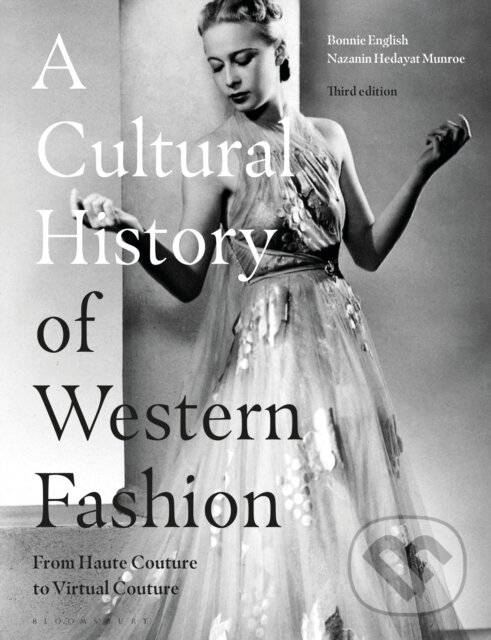 A Cultural History of Western Fashion koupíte na Martinus.cz