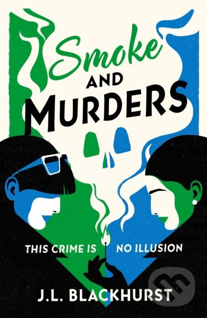 Levně Smoke and Murders - J.L. Blackhurst - kniha z kategorie Thrillery