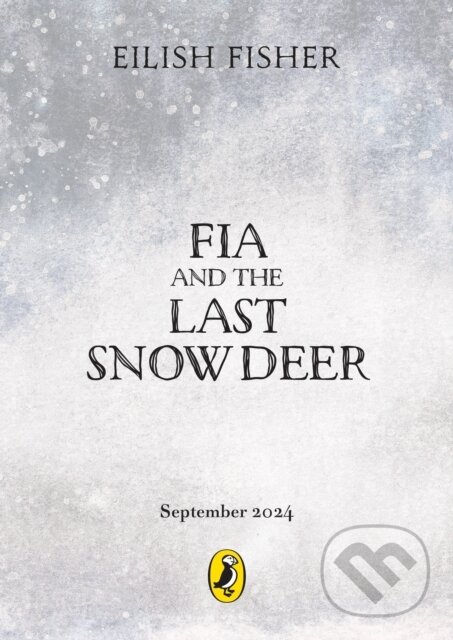 Fia and the Last Snow Deer