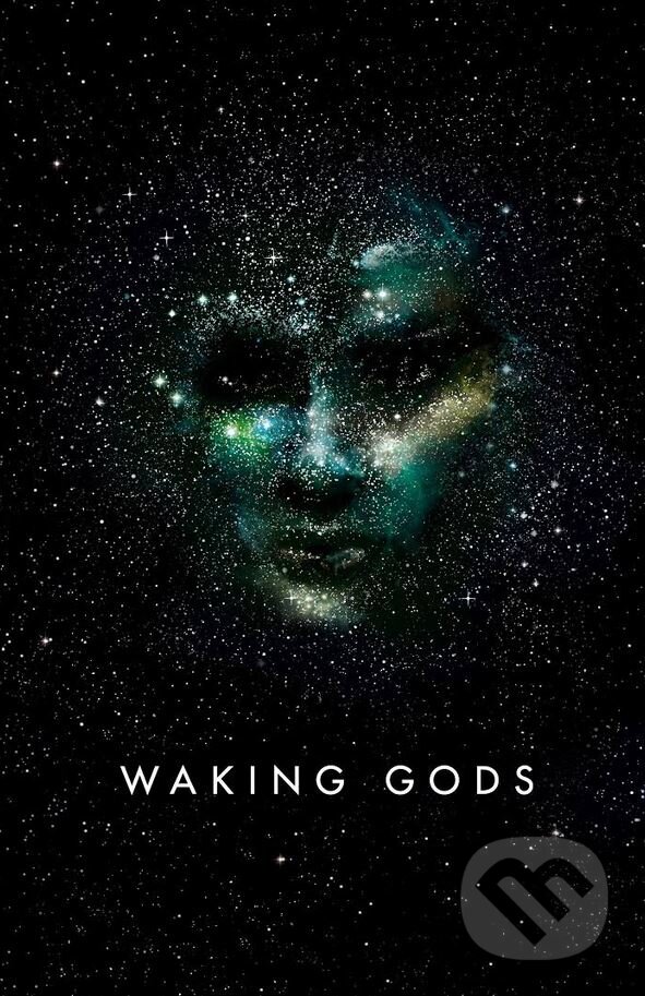 Kniha: Waking Gods (Sylvain Neuvel). Michael Joseph, 2017