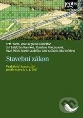 Levně Stavební zákon (Praktický komentář podle stavu k 1. lednu 2017) - kniha z kategorie Občianske právo