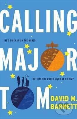 Levně Calling Major Tom - David Barnett - kniha z kategorie Spoločenská beletria
