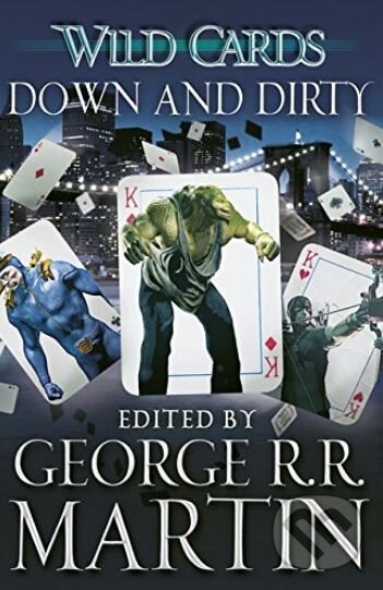 Levně Down and Dirty - George R.R. Martin - kniha z kategorie Sci-fi