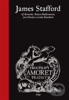 Levně Truchlivý amoret pražský - James Stafford - kniha z kategorie Komiksy