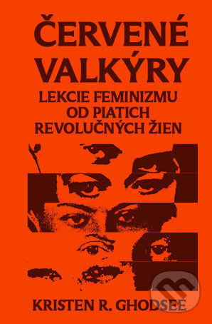 Kniha: Červené valkýry (Kristen R. Ghodsee)
