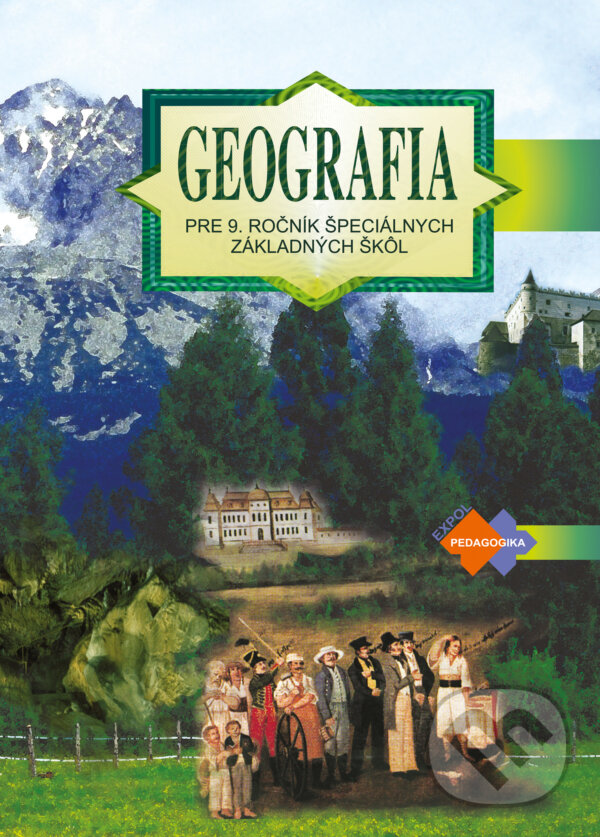 Kniha Geografia pre 9. ročník špeciálnych základných škôl