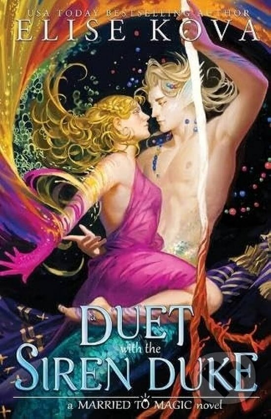 Kniha: A Duet with the Siren Duke (Elise Kova). , 2023