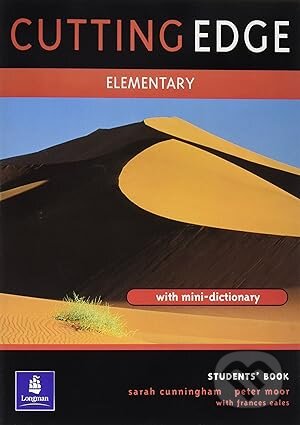 Cutting Edge: Elementary: Student's Book: 1 - Sarah Cunningham, Peter Moor