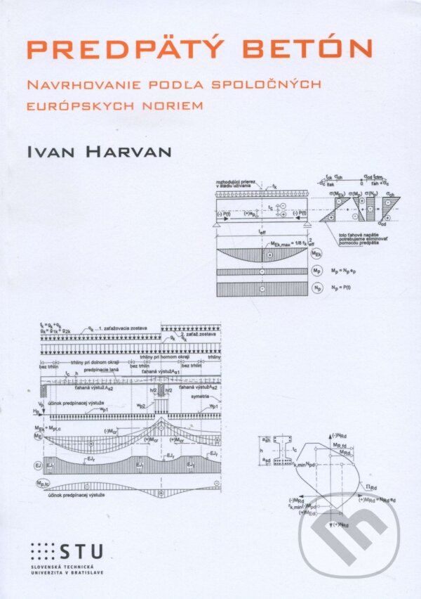 Kniha: Predpätý betón (Ivan Havran). STU, 2013