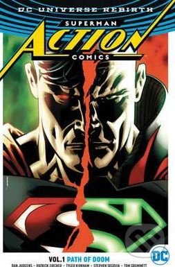 Levně Superman: Action Comics (Volume 1) (Path of Doom) - Tyler Kirkham, Dan Jurgens - kniha z kategorie Komiksy