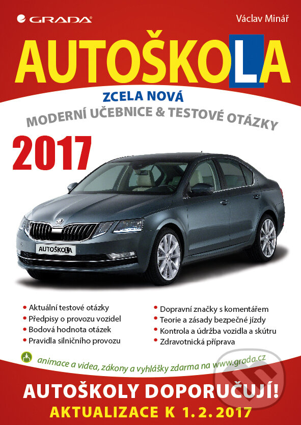 Autoškola 2017 - Václav Minář, Grada, 2017