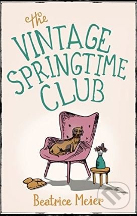 Levně The Vintage Springtime Club - Beatrice Meier - kniha z kategorie Beletria