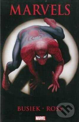 Kniha: Marvels (Kurt Busiek). Marvel, 2010