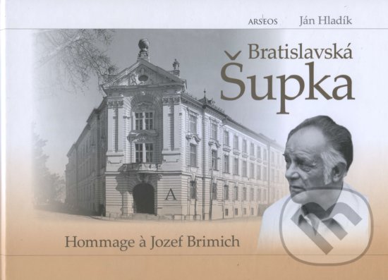 Levně Bratislavská Šupka - Ján Hladík - kniha z kategorie Novovek
