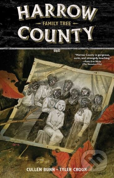 Levně Harrow County (Volume 4) (Family Tree) - Cullen Bunn, Tyler Crook (ilustrácie) - kniha z kategorie Komiksy