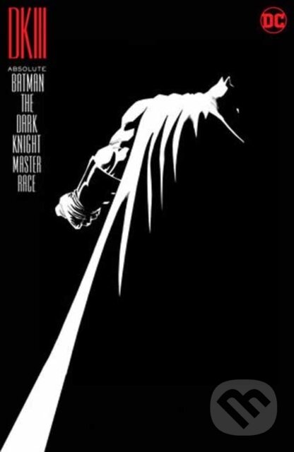 Levně Absolute Batman: The Dark Knight: the Master Race - Brian Azzarello, Andy Kubert (ilustrátor), John Romita (ilustrátor), Frank Miller (ilustrátor) -…