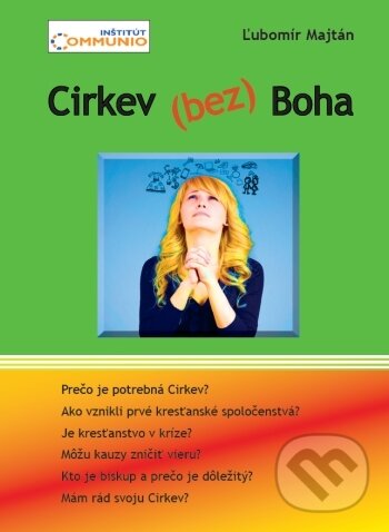 Levně Cirkev (bez) Boha - Ľubomír Majtán - kniha z kategorie Kresťanstvo