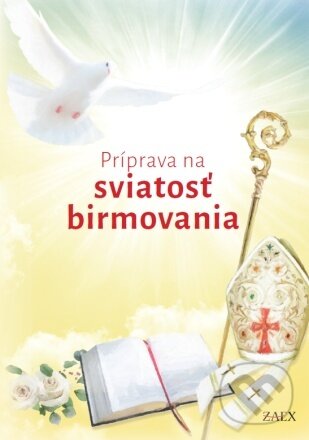 Levně Príprava na sviatosť birmovania - kniha z kategorie Kresťanstvo